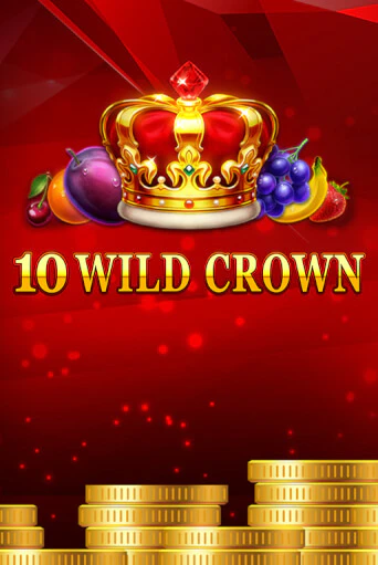 10 Wild Crown - играть онлайн | Казино GMSlots бесплатно без регистрации