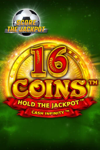 16 Coins Score The Jackpot - играть онлайн | Казино GMSlots бесплатно без регистрации