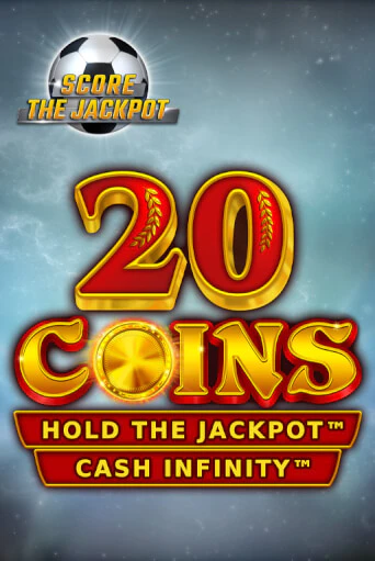 20 Coins Score The Jackpot - играть онлайн | Казино GMSlots бесплатно без регистрации