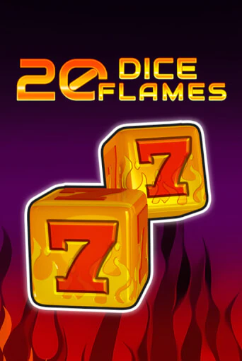 20 Dice Flames   - играть онлайн | Казино GMSlots бесплатно без регистрации