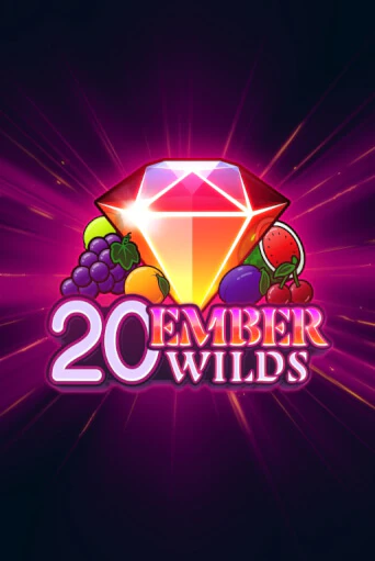 20 Ember Wilds - играть онлайн | Казино GMSlots бесплатно без регистрации