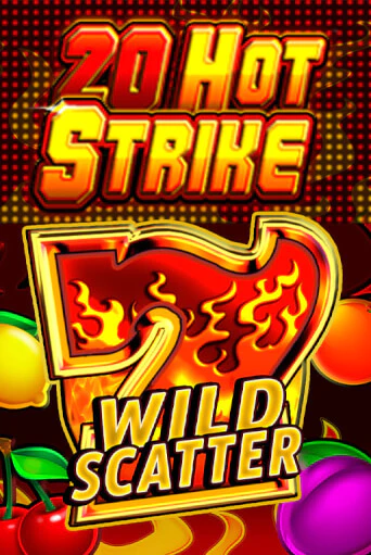 20 Hot Strike - играть онлайн | Казино GMSlots бесплатно без регистрации