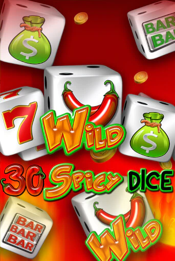 30 Spicy Dice - играть онлайн | Казино GMSlots бесплатно без регистрации