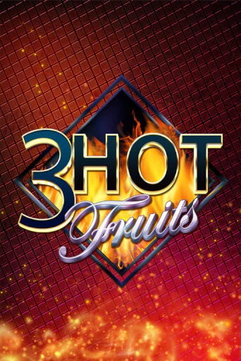 3 Hot Fruits - играть онлайн | Казино GMSlots бесплатно без регистрации