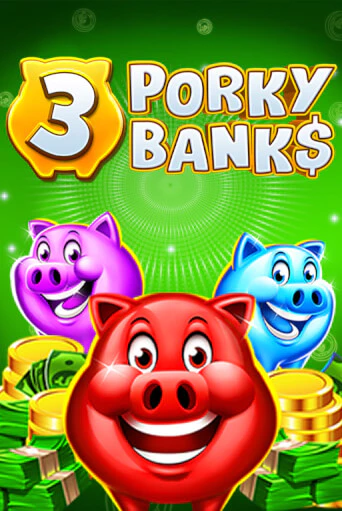 3 Porky Banks Hold & Win - играть онлайн | Казино GMSlots бесплатно без регистрации