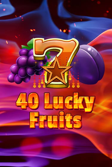 40 Lucky Fruits - играть онлайн | Казино GMSlots бесплатно без регистрации