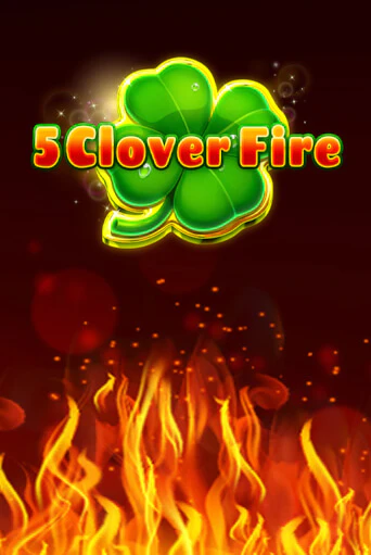 5 Clover Fire - играть онлайн | Казино GMSlots бесплатно без регистрации