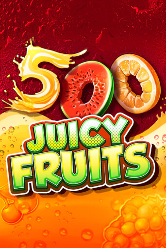 500 Juicy Fruits - играть онлайн | Казино GMSlots бесплатно без регистрации