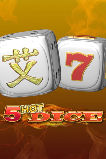 5 Hot Dice - играть онлайн | Казино GMSlots бесплатно без регистрации