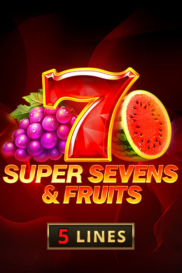 5 Super Sevens & Fruits - играть онлайн | Казино GMSlots бесплатно без регистрации