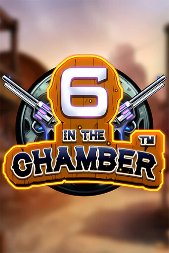 6 in the Chamber - играть онлайн | Казино GMSlots бесплатно без регистрации