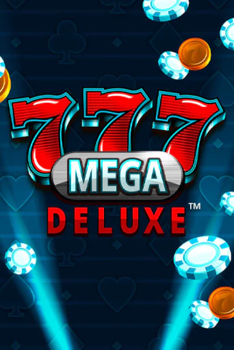 777 Mega Deluxe™ - играть онлайн | Казино GMSlots бесплатно без регистрации