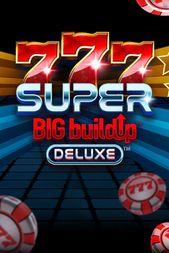 777 Super BIG BuildUp™ Deluxe™ - играть онлайн | Казино GMSlots бесплатно без регистрации