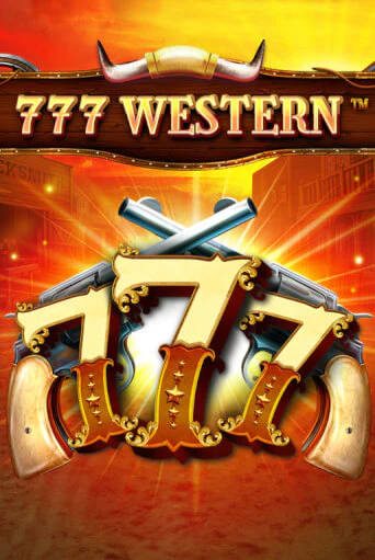 777 Western - играть онлайн | Казино GMSlots бесплатно без регистрации