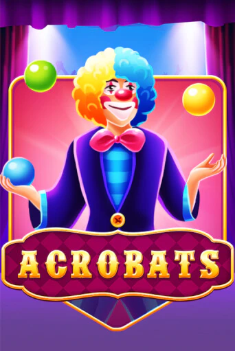 Acrobats - играть онлайн | Казино GMSlots бесплатно без регистрации