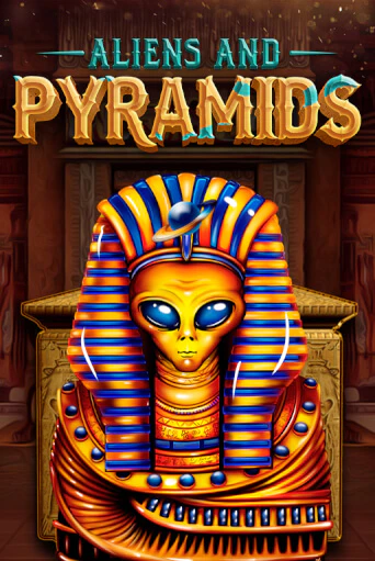 Aliens & Pyramids - играть онлайн | Казино GMSlots бесплатно без регистрации