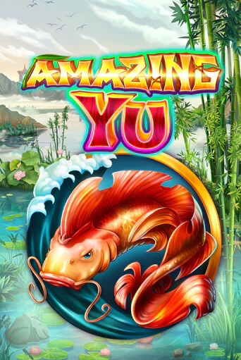 Amazing Yu - играть онлайн | Казино GMSlots бесплатно без регистрации