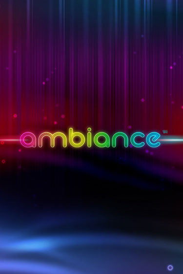 Ambiance - играть онлайн | Казино GMSlots бесплатно без регистрации