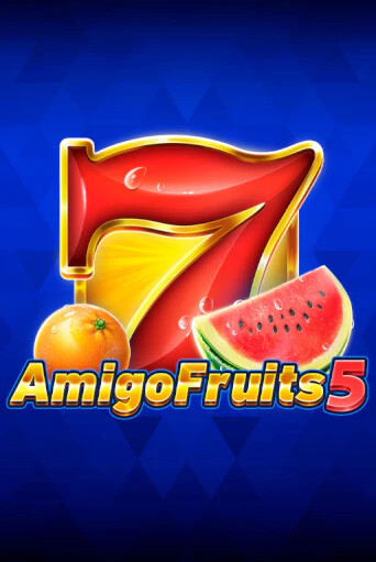 Amigo Fruits 5 - играть онлайн | Казино GMSlots бесплатно без регистрации