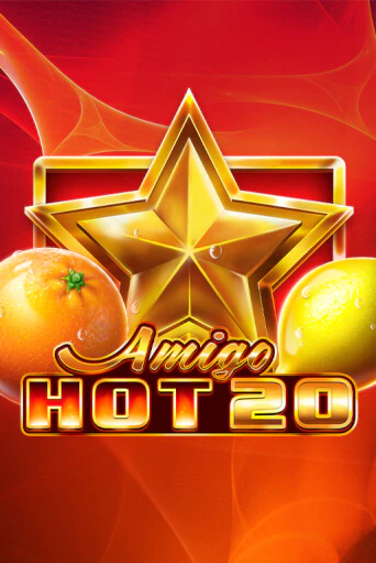 Amigo Hot 20 - играть онлайн | Казино GMSlots бесплатно без регистрации