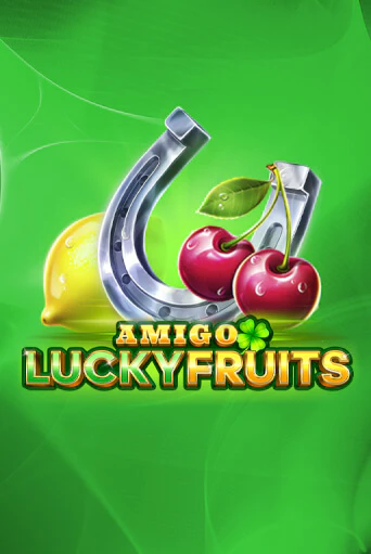 Amigo Lucky Fruits - играть онлайн | Казино GMSlots бесплатно без регистрации