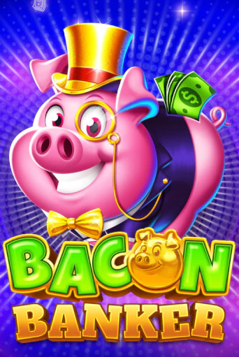 Bacon Banker - играть онлайн | Казино GMSlots бесплатно без регистрации