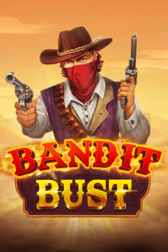 Bandit Bust - играть онлайн | Казино GMSlots бесплатно без регистрации