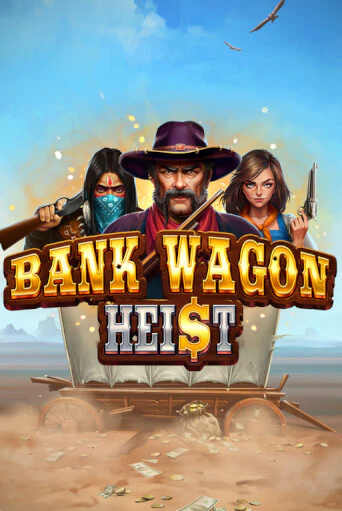 Bank Wagon Heist - играть онлайн | Казино GMSlots бесплатно без регистрации