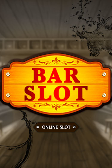 Bar Slot - играть онлайн | Казино GMSlots бесплатно без регистрации