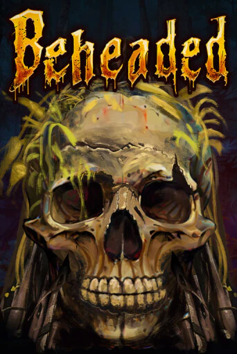 Beheaded - играть онлайн | Казино GMSlots бесплатно без регистрации