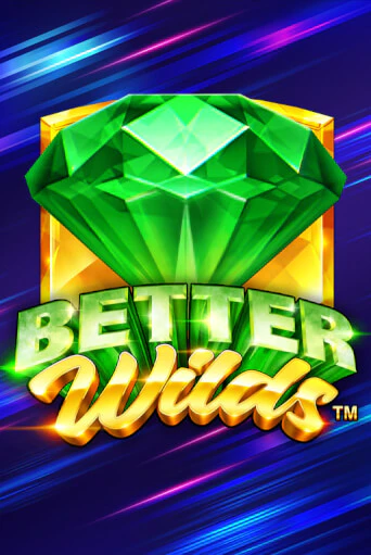 Better Wilds - играть онлайн | Казино GMSlots бесплатно без регистрации