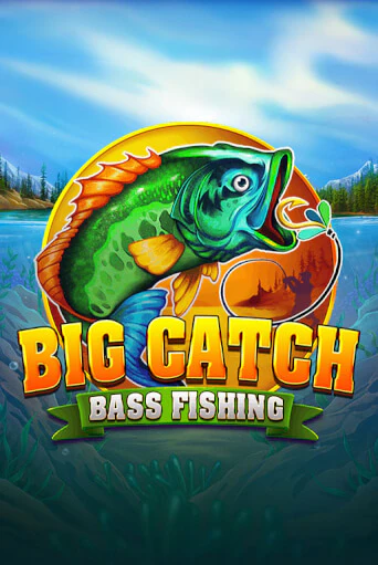 Big Catch Bass Fishing - играть онлайн | Казино GMSlots бесплатно без регистрации