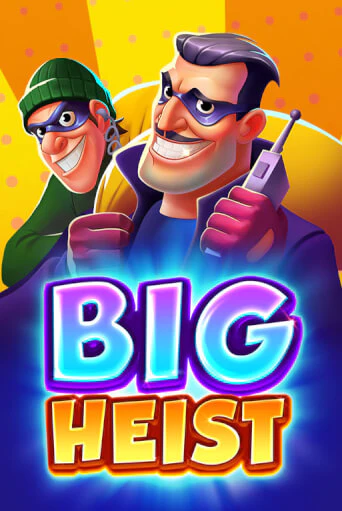 Big Heist - играть онлайн | Казино GMSlots бесплатно без регистрации