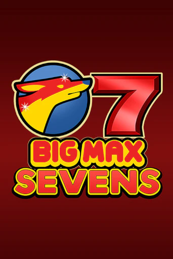 Big Max Sevens - играть онлайн | Казино GMSlots бесплатно без регистрации