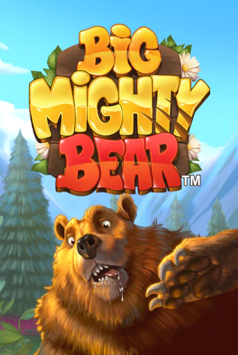 Big Mighty Bear - играть онлайн | Казино GMSlots бесплатно без регистрации