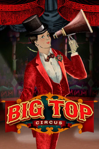 Big Top - играть онлайн | Казино GMSlots бесплатно без регистрации