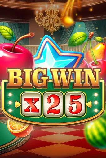 Big Win x25 - играть онлайн | Казино GMSlots бесплатно без регистрации