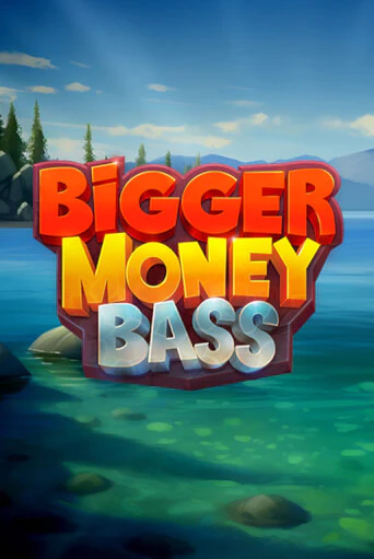 Bigger Money Bass - играть онлайн | Казино GMSlots бесплатно без регистрации