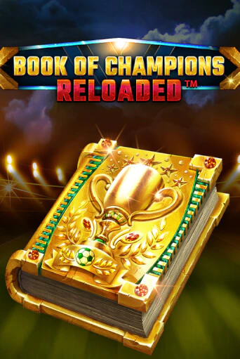 Book Of Champions Reloaded - играть онлайн | Казино GMSlots бесплатно без регистрации