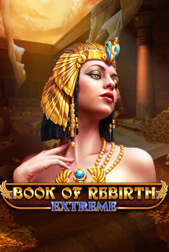 Book Of Rebirth - Extreme - играть онлайн | Казино GMSlots бесплатно без регистрации