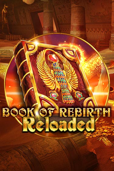 Book Of Rebirth Reloaded - играть онлайн | Казино GMSlots бесплатно без регистрации