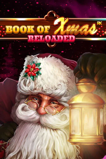 Book Of Xmas Reloaded - играть онлайн | Казино GMSlots бесплатно без регистрации