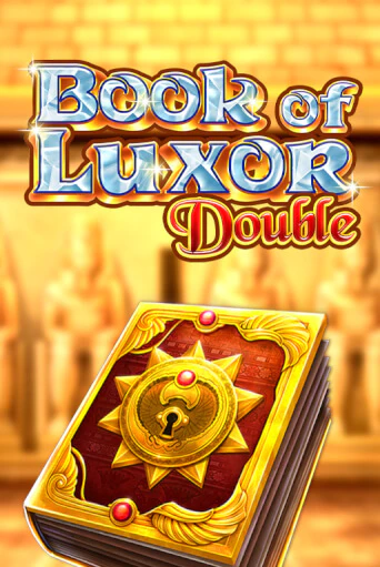 Book of Luxor Double - играть онлайн | Казино GMSlots бесплатно без регистрации