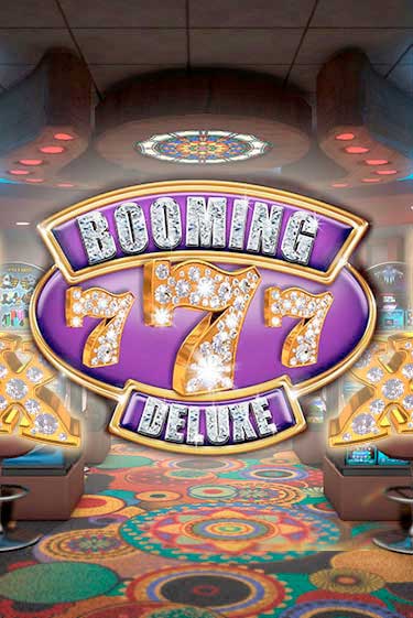 Booming Seven Deluxe - играть онлайн | Казино GMSlots бесплатно без регистрации