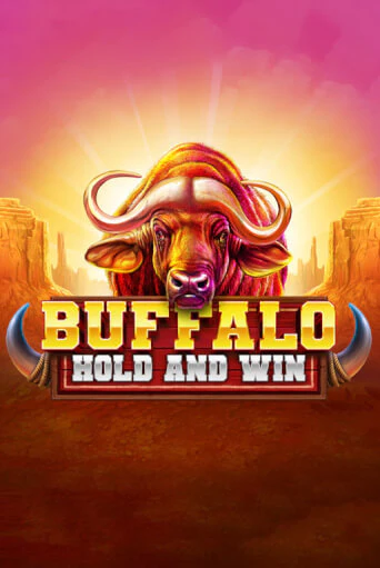 Buffalo Hold and Win - играть онлайн | Казино GMSlots бесплатно без регистрации