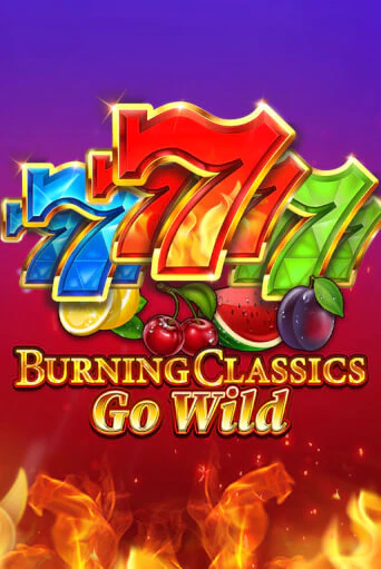 Burning Classics Go Wild - играть онлайн | Казино GMSlots бесплатно без регистрации