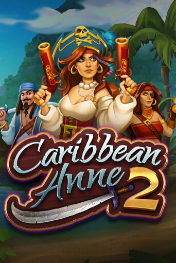 Caribbean Anne 2 - играть онлайн | Казино GMSlots бесплатно без регистрации