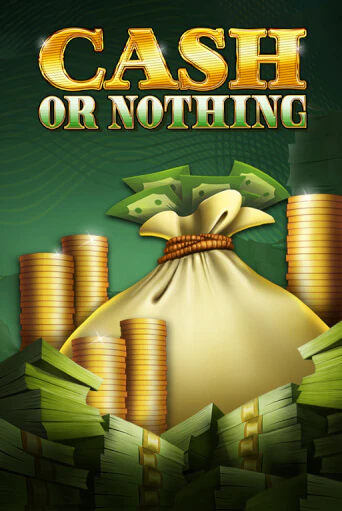 Cash or Nothing - играть онлайн | Казино GMSlots бесплатно без регистрации