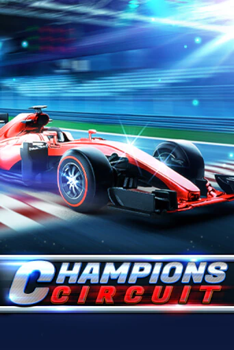 Champions Circuit - играть онлайн | Казино GMSlots бесплатно без регистрации