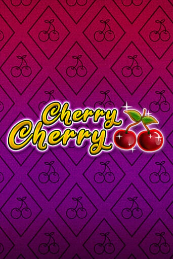 Cherry Cherry - играть онлайн | Казино GMSlots бесплатно без регистрации